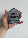 Tombstone Plant Stake